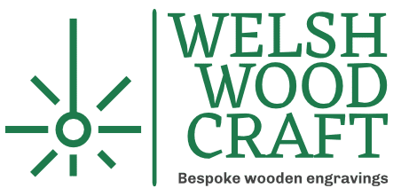 Welsh Wood Craft - Etching memories in wood, one piece at a time.